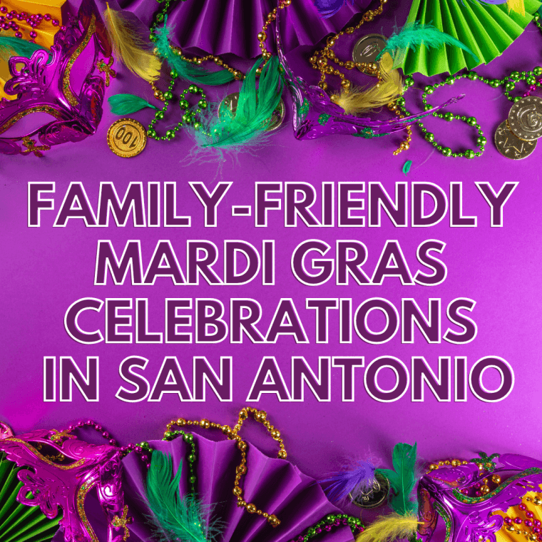 Family Friendly Mardi Gras Celebrations In San Antonio Veranda Community family-friendly-mardi-gras-celebrations-in-san-antonio-veranda-community